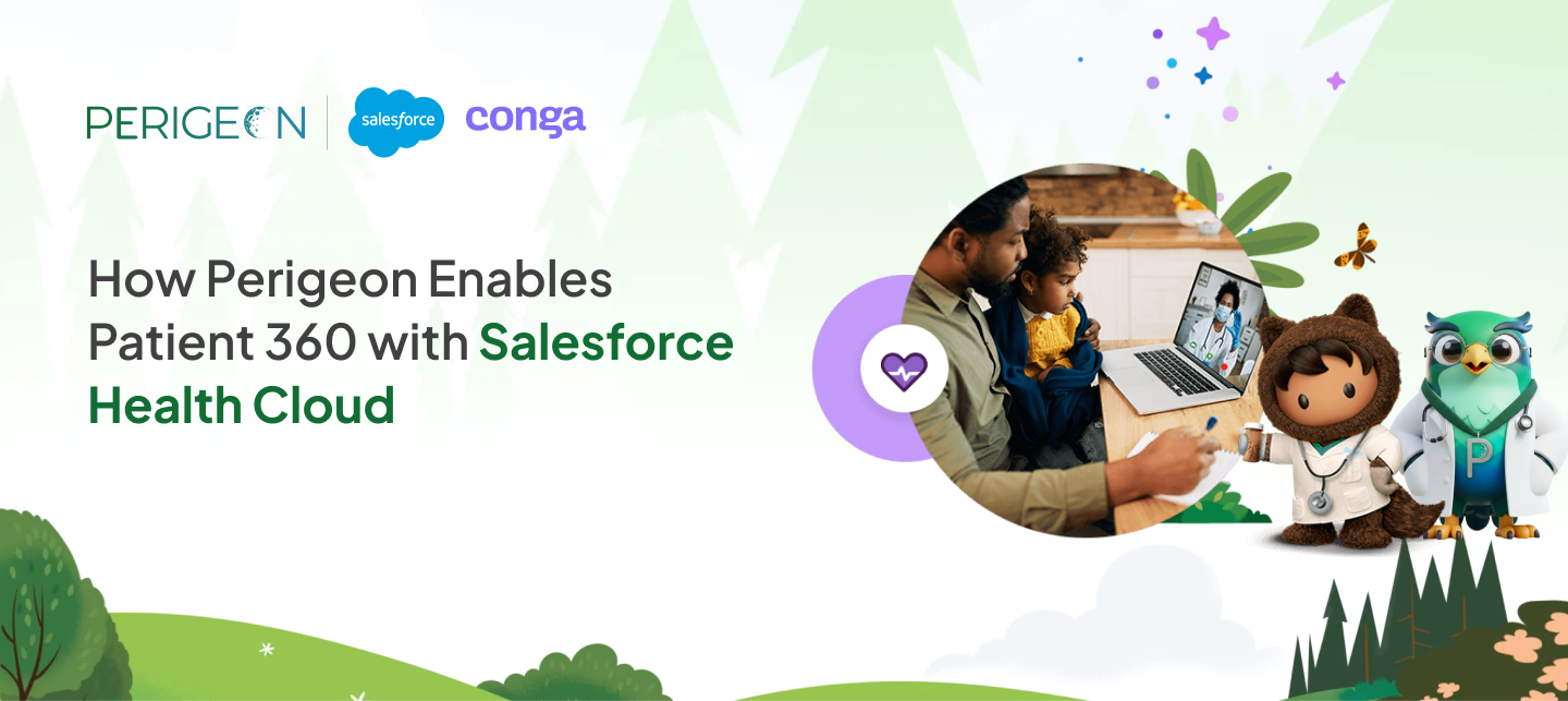how perigeon enables patient 360 with salesforce health cloud