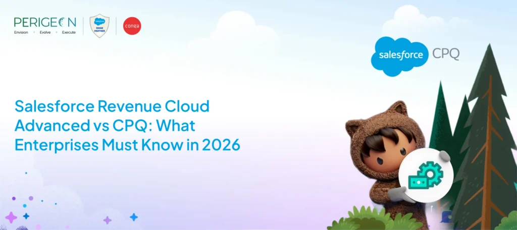 salesforce revenue cloud advanced vs cpq what enterprises must know in 2026