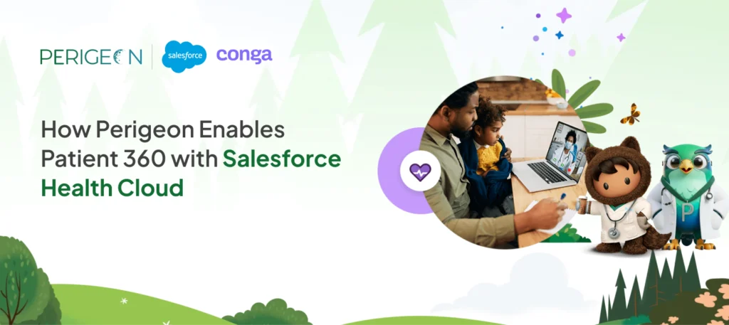 how perigeon enables patient 360 with salesforce health cloud