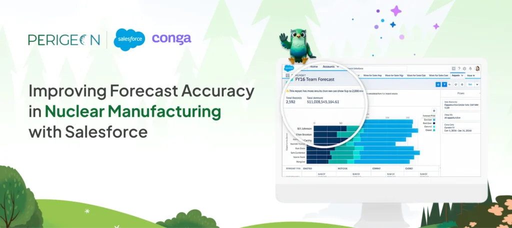 improving forecast accuracy in nuclear manufacturing with salesforce