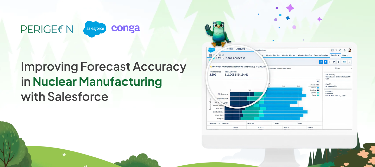improving forecast accuracy in nuclear manufacturing with salesforce