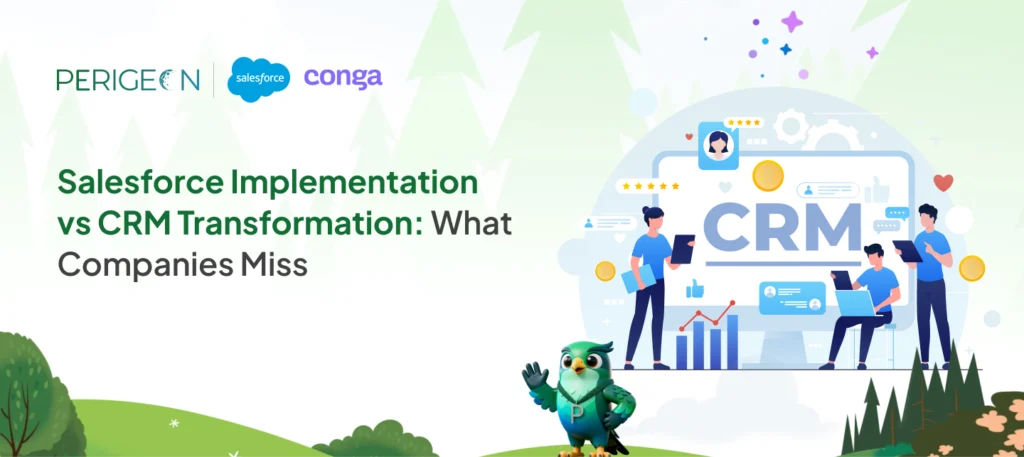salesforce implementation vs crm transformation what companies miss