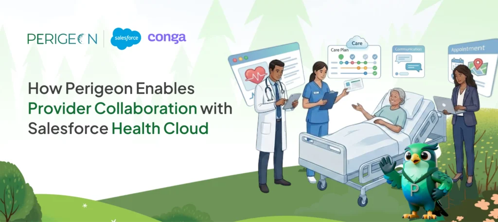 how perigeon enables provider collaboration with salesforce health cloud