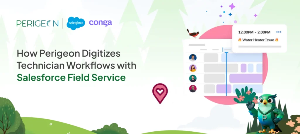 how perigeon digitizes technician workflows with salesforce field service