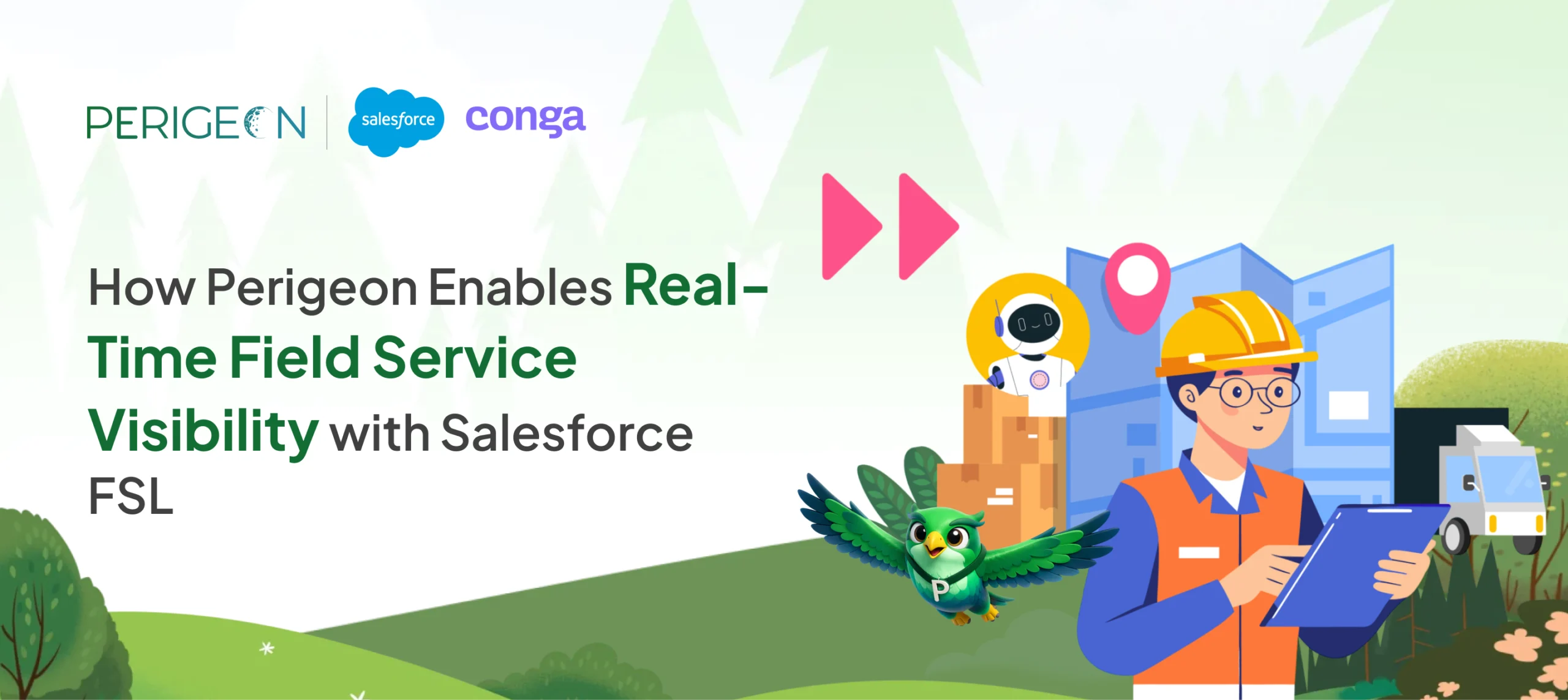 how perigeon enables real time field service visibility with salesforce fsl