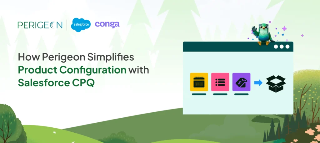 how perigeon simplifies product configuration with salesforce cpq2