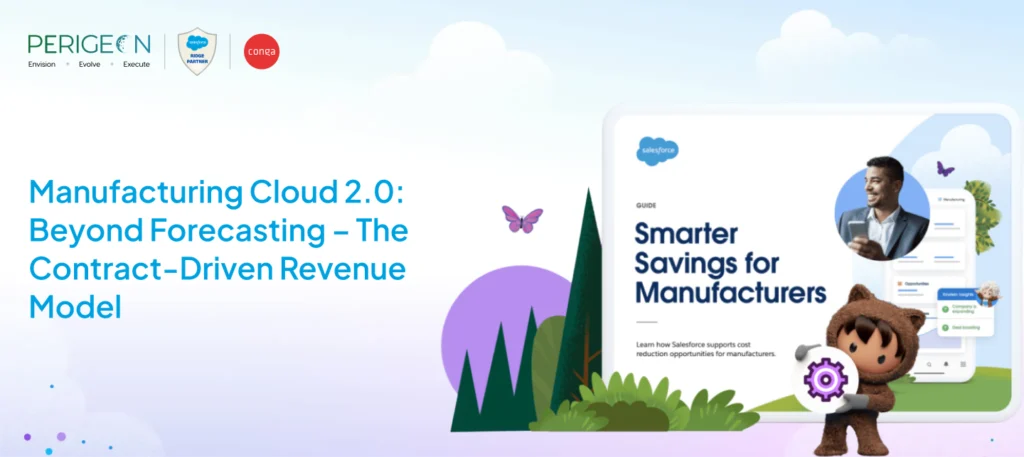 manufacturing cloud 2 0 beyond forecasting the contract driven revenue model