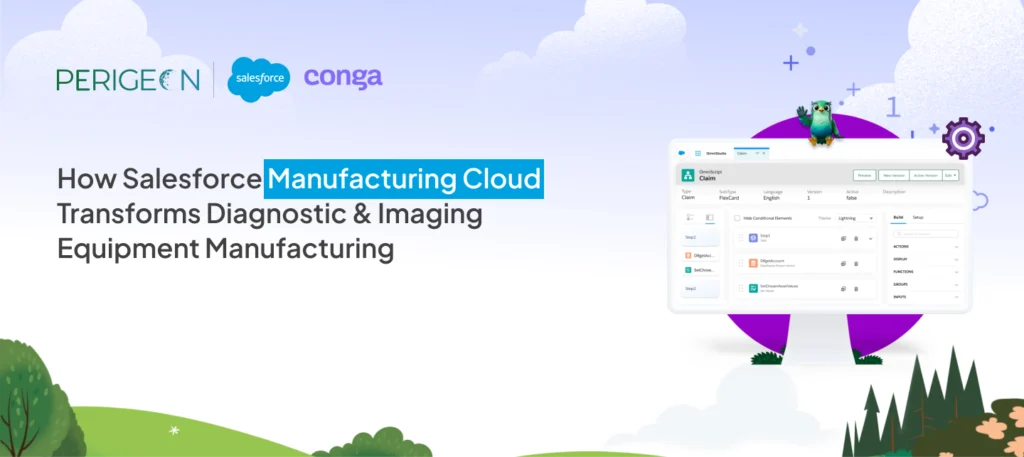 Salesforce Manufacturing Cloud Transforms Diagnostic & Imaging Equipment Manufacturing