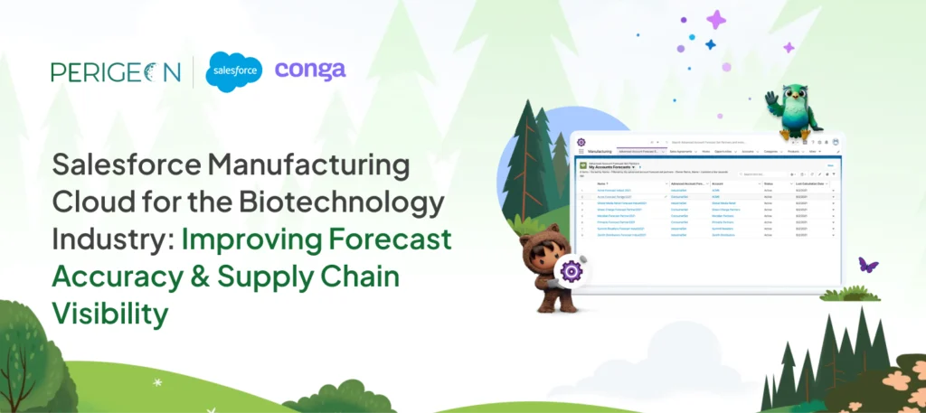 Salesforce Manufacturing Cloud for the Biotechnology Industry