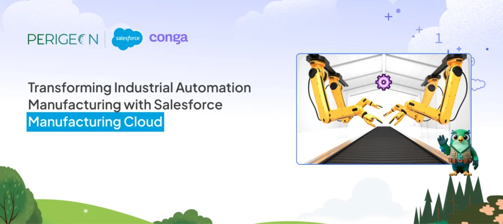 Transforming Industrial Automation Manufacturing with Salesforce Manufacturing Cloud