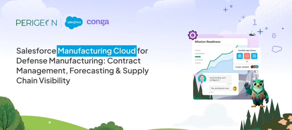 Salesforce Manufacturing Cloud for Defense Manufacturing: Contract Management, Forecasting & Supply Chain Visibility