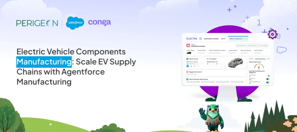 Electric Vehicle Components Manufacturing: Scale EV Supply Chains with Agentforce Manufacturin