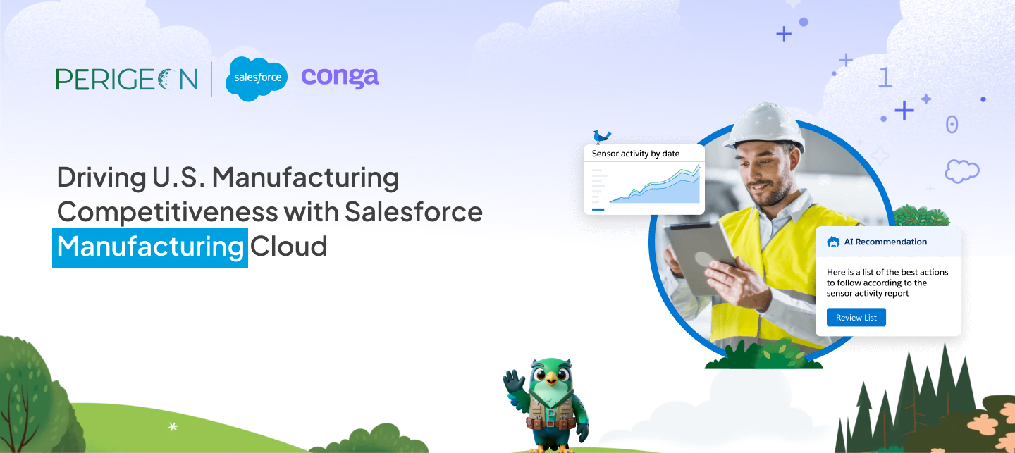 Driving U.S. Manufacturing Competitiveness with Salesforce Manufacturing Cloud