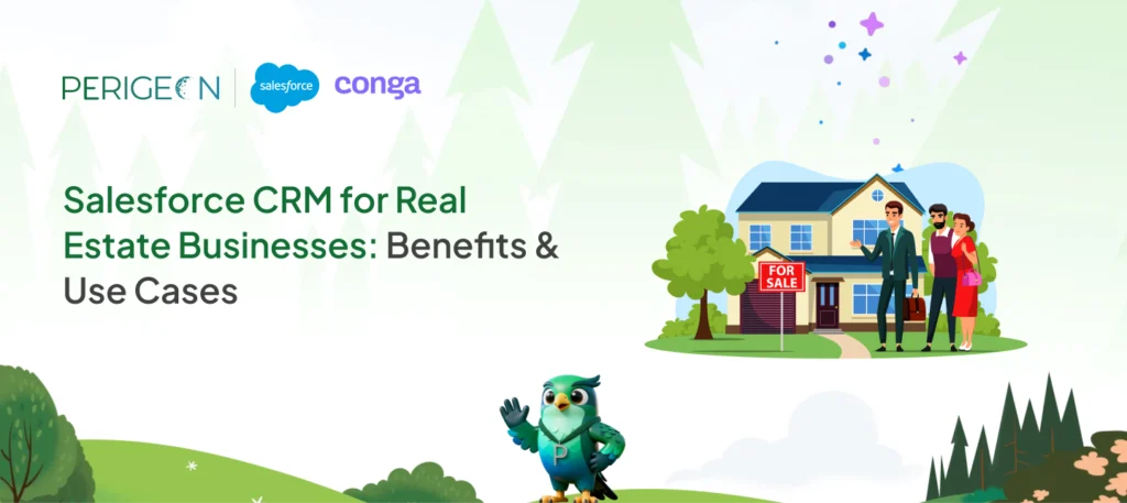 Salesforce CRM for Real Estate Businesses: Benefits & Use Cases