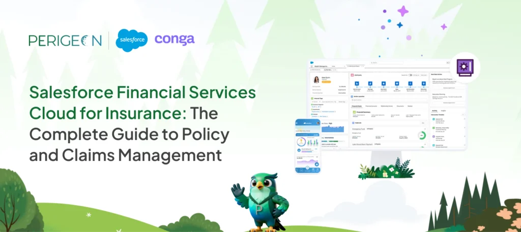 Salesforce Financial Services Cloud for Insurance: The Complete Guide to Policy and Claims Management